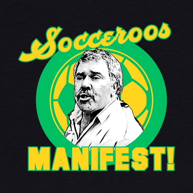 Socceroos Manifest - Democracy Manifest Football Soccer Australia by Simontology